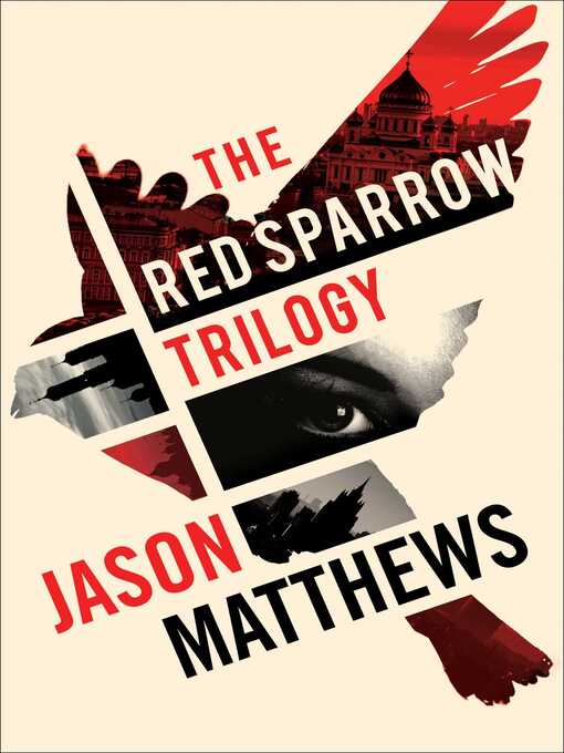 Title details for Red Sparrow Trilogy eBook Boxed Set by Jason Matthews - Wait list
